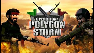 Operation Polygon Storm Gameplay PC [upl. by Skell882]