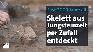 Rund 4800 Jahre vor Jesus begraben Steinzeitmensch in Niederbayern ausgegraben  BR24 [upl. by Nora]