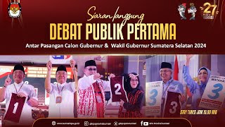 🔴 LIVE Debat Publik Pertama Antar Pasangan Calon Gubernur amp Wakil Gubernur Sumsel Pemilihan 2024 [upl. by Medina]