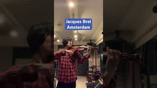 Jacques Brel  Amsterdam violin bach classicalmusic violinist music [upl. by Oba]