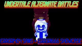 Error404 Sans  Error666 Showcase Undertale Alternate Battles [upl. by Groscr983]