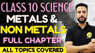 Metals And NonMetals Class 10  Science Chapter 3  One Shot  Full Chapter Explanation  Ashu sir [upl. by Eiramannod]