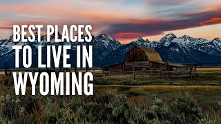 20 Best Places to Live in Wyoming [upl. by Leaffar]