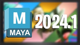 Maya 20241  Minor Fixes and Some Welcomed New Features [upl. by Akeit]