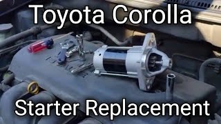 How to replace the starter in a 2003 2004 2005 2006 2007 2008 Toyota Corolla [upl. by Geddes]