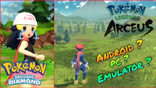 Pokemon Legends Arceus  Pokemon Brilliant Diamond good   Android  PC  Emulators [upl. by Imef657]