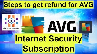 Steps to get refund for AVG  Internet Security Subscription [upl. by Hakkeber]