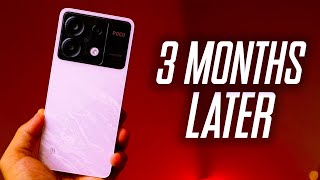 POCO X6 Review  The TRUTH 3 Months Later [upl. by Yelnik]