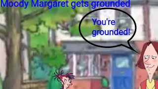 Moody Margaret gets grounded [upl. by Madelon]