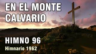 96 En el monte calvario [upl. by Allimac263]