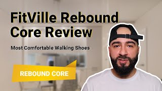 FitVilles Top One Comfortable Shoes Review [upl. by Naz]