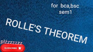 ROLLES THEOREM bca bsc [upl. by Abercromby]