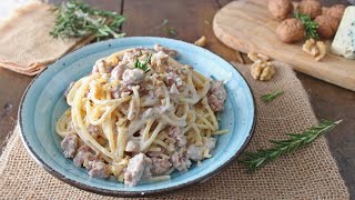 SPAGHETTI ALLA CREMA DI GORGONZOLA CON SALSICCIA E NOCI [upl. by Catto]