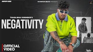 Negativity  Thara Bhai Jogindar  Official Video  Vikas karora  New Hindi Song 2024 [upl. by Aina]