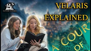 EVERYTHING We Know About VELARIS  Fantasy Fangirls Podcast [upl. by Olegnalehcim]