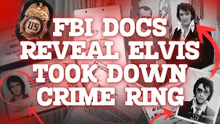 DECLASSIFIED FBI Documents Reveal Elvis Presley Helped Take Down An Organized Crime Ring [upl. by Haramat]