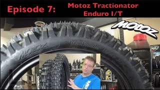 Motoz Tractionator Enduro IT Tire Review  Ep7 Motoz Monday  Best Enduro or Dual Sport Tire [upl. by Ahsiuqal]