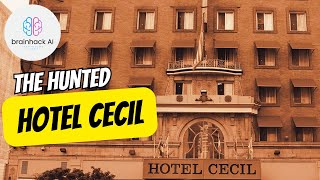 The Hunted Hotel Cecil [upl. by Gad]