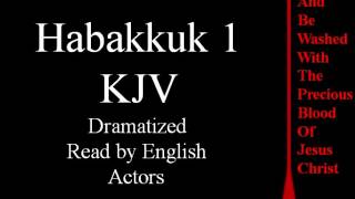 Habakkuk 1 KJV [upl. by Chemosh129]