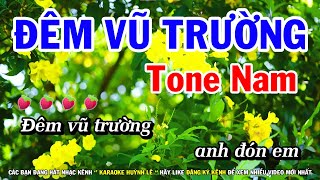 Karaoke Đêm Vũ Trường  Tone Nam Nhạc Sống Mới  Huỳnh Lê [upl. by Silvers]