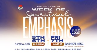 WEEK OF SPIRITUAL EMPHASIS  DAY 1  5TH JULY 2023  Winners Chapel Birmingham UK [upl. by Llemert599]