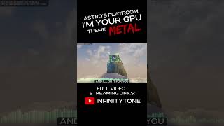 Astros Playroom  Im Your GPU  Metal Cover shorts [upl. by Beaufert]