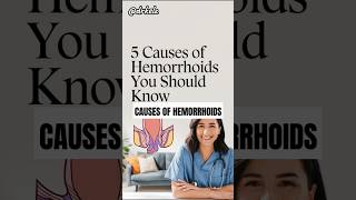 5 Common Causes of Hemorrhoids shorts hemorrhoids [upl. by Nawek]