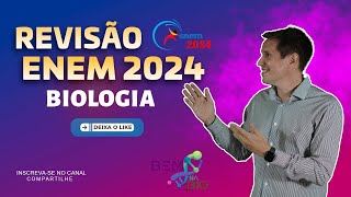 Super Revisão ENEM 2024  Biologia [upl. by Amos]