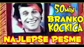 Branko Kockica Najlepse Pesme 50min  Kompilacija pesama  Video [upl. by Akirdna]