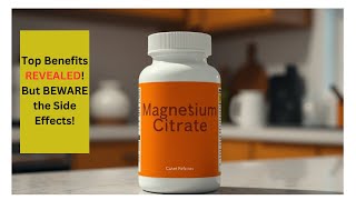 Magnesium Citrate Benefits amp Side Effects Is It Right For You [upl. by Garik326]