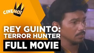 Rey Guinto Terror Hunter  FULL MOVIE  Mark Joseph Romy Diaz  CineMo [upl. by Rosene403]