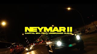 CAPITAL BRA x UNDERAMOR CLIQUE  NEYMAR 2 [upl. by Maddi]