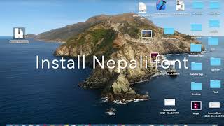 Install Nepali font on macbook catalina OS [upl. by Entroc]