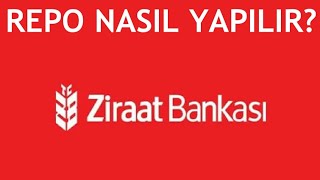 Ziraat Bankası Repo Nasıl Yapılır [upl. by Russi]