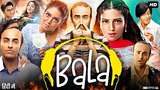 Bala Full Movie  Ayushmann Khurrana  Bhumi Pednekar  Yami Gautam  Review amp Facts [upl. by Schouten]