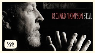 Richard Thompson  She Never Could Resist a Winding Road [upl. by Etterraj79]