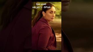 kareenakapoorkhan bas yaad rah jati h song bpraak shorts bollywood actress [upl. by Weatherley]