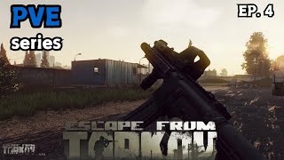 Escape From Tarkov  PVE Series EP 4 [upl. by Iahk]