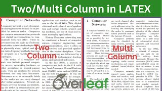 Two Column and Multi Column document in Latex  Overleaf Tutorial [upl. by Ethban976]