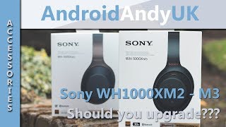 Should You Upgrade Your Sony WH1000XM2s To The XM3s [upl. by Ramiah]