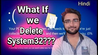 What if we delete system32 Explained In HIndi [upl. by Okiruy]