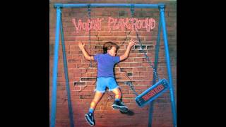 Violent Playground  Thrashin Blue Album [upl. by Durrej242]