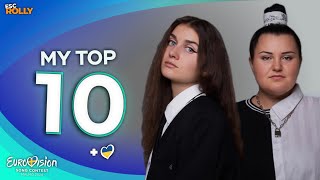 Eurovision 2024  My Top 10  NEW 🇺🇦 [upl. by Dreda]