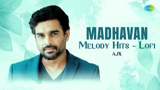 Madhavan Melody Hits  Lofi  AJX  Vaseegara  Kadhal Sadugudu  Pachai Nirame [upl. by Handler]