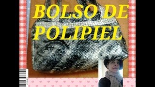 TUTORIALBOLSO DE POLIPIEL [upl. by Levana]