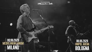 Eric Clapton 2020  Milano  Bologna [upl. by Anatollo]