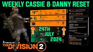 The Division 2 quotWEEKLY CASSIE MENDOZA amp DANNY WEAVER RESET LEVEL 40quot July 24th 2024 [upl. by Tod]