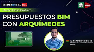 Masterclass Presupuestos BIM con Arquímedes [upl. by Aihcsrop334]