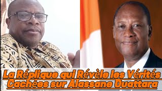 🟢 Ma Réplique Dévastatrice à Félix Aubin Amani  La Vérité sur Alassane Ouattara [upl. by Acinoed]