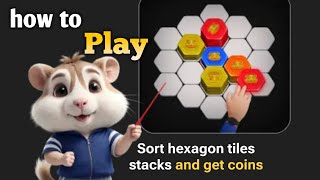 how to play Sort hexagon tiles Stacks and get coins  any time play game and earn coins 👍 [upl. by Berl]